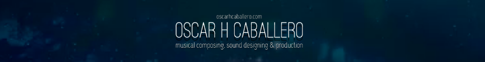 Welcome to Óscar H Caballero Music