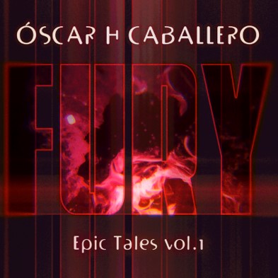 FURY - Epic Tales Vol.1
